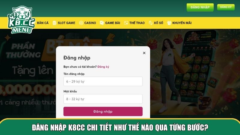 Từng bước đăng nhập K8CC đơn giản