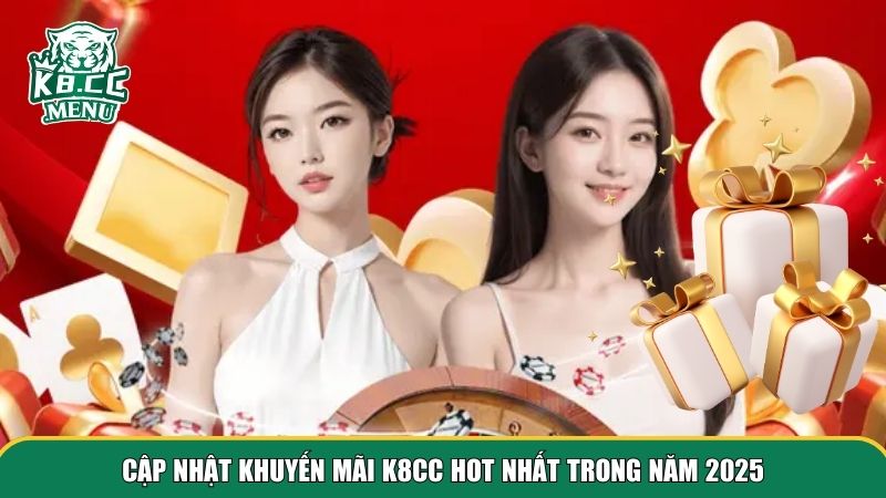 Cập nhật các khuyến mãi K8CC hot nhất