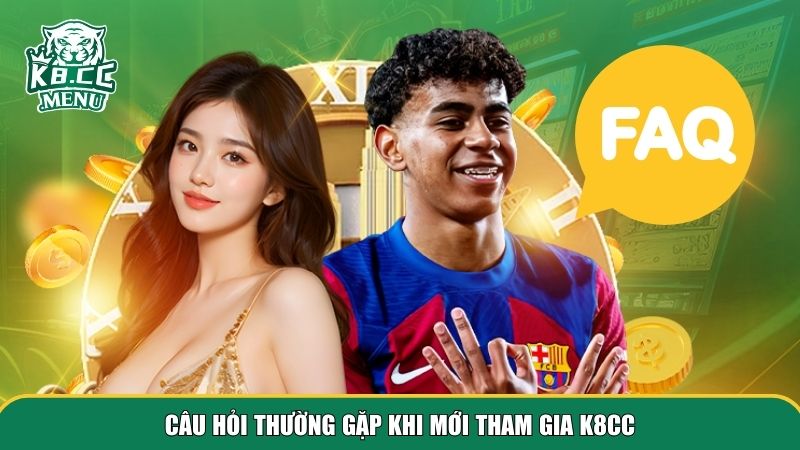 Giải đáp FAQs về thương hiệu cá cược chất lượng K8CC