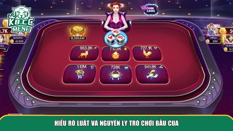 Nắm chắc quy tắc cơ bản và nguyên lý hoạt động của bầu cua